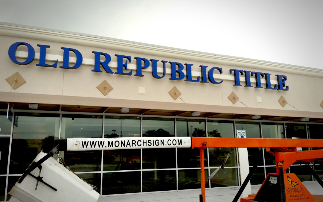 TOMBALL, TX – Custom Illuminated Building Sign for Old Republic Title